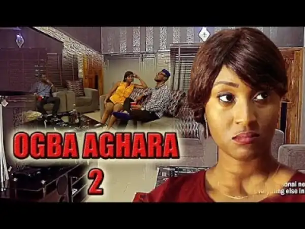 Video: Ogba Aghara  [Season 2] - Latest Nigerian Nollywoood Igbo Movies 2018